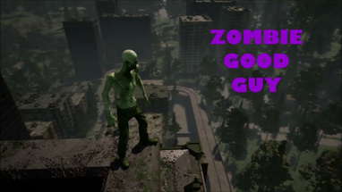 Zombie Good Guy  -  Trailer poster
