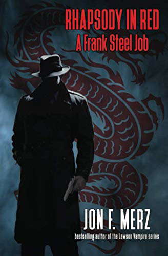 Rhapsody In Red: A Frank Steel Job (Frank Steel Jobs) poster