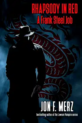 Rhapsody In Red: A Frank Steel Job (Frank Steel Jobs) poster
