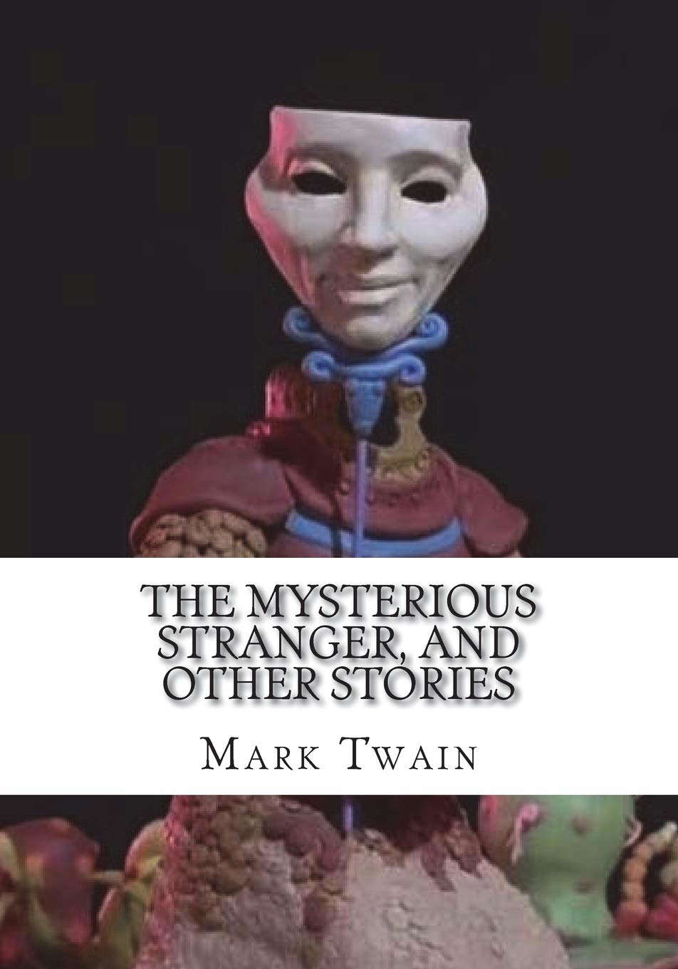 The Mysterious Stranger, and Other Stories poster