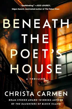 Beneath the Poet's House: A Thriller poster