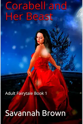 Corabell and Her Beast: Adult Fairytale Book 1 poster