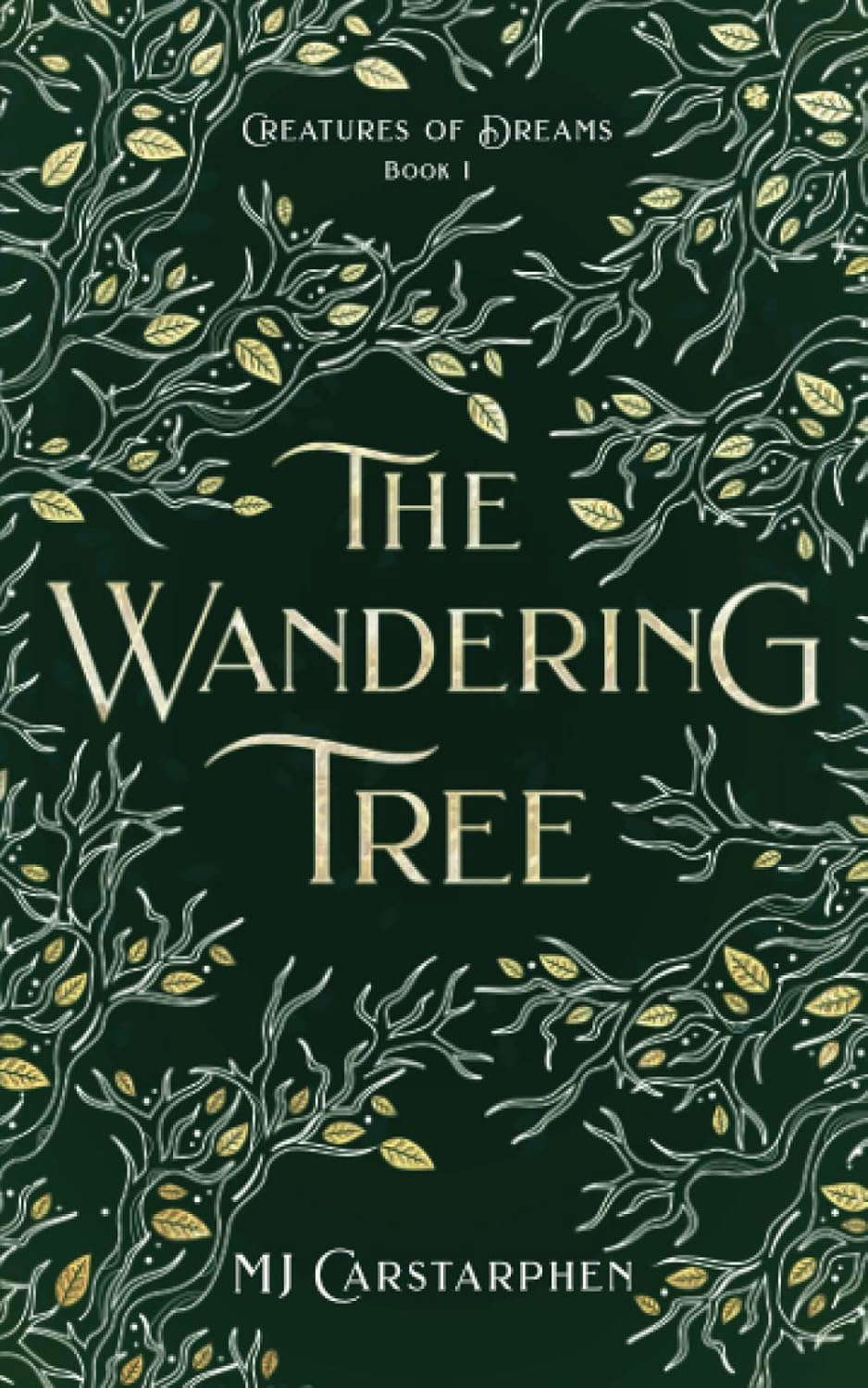 The Wandering Tree (Creatures of Dreams) poster