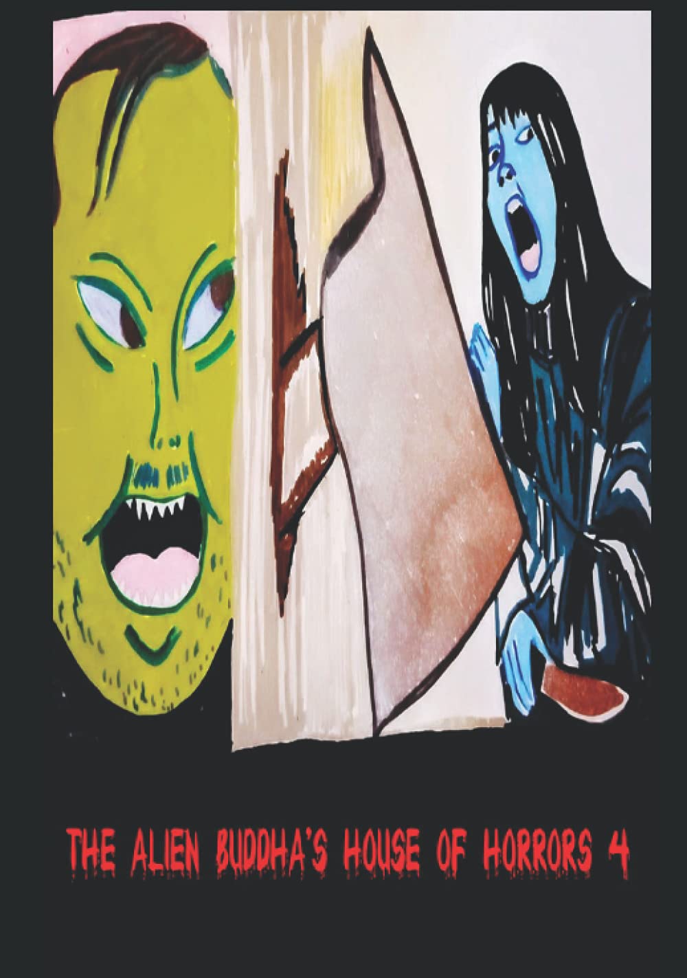 The Alien Buddha's House of Horrors 4 poster