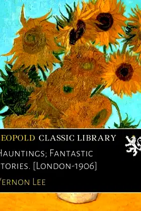 Hauntings; Fantastic Stories. [London-1906] poster