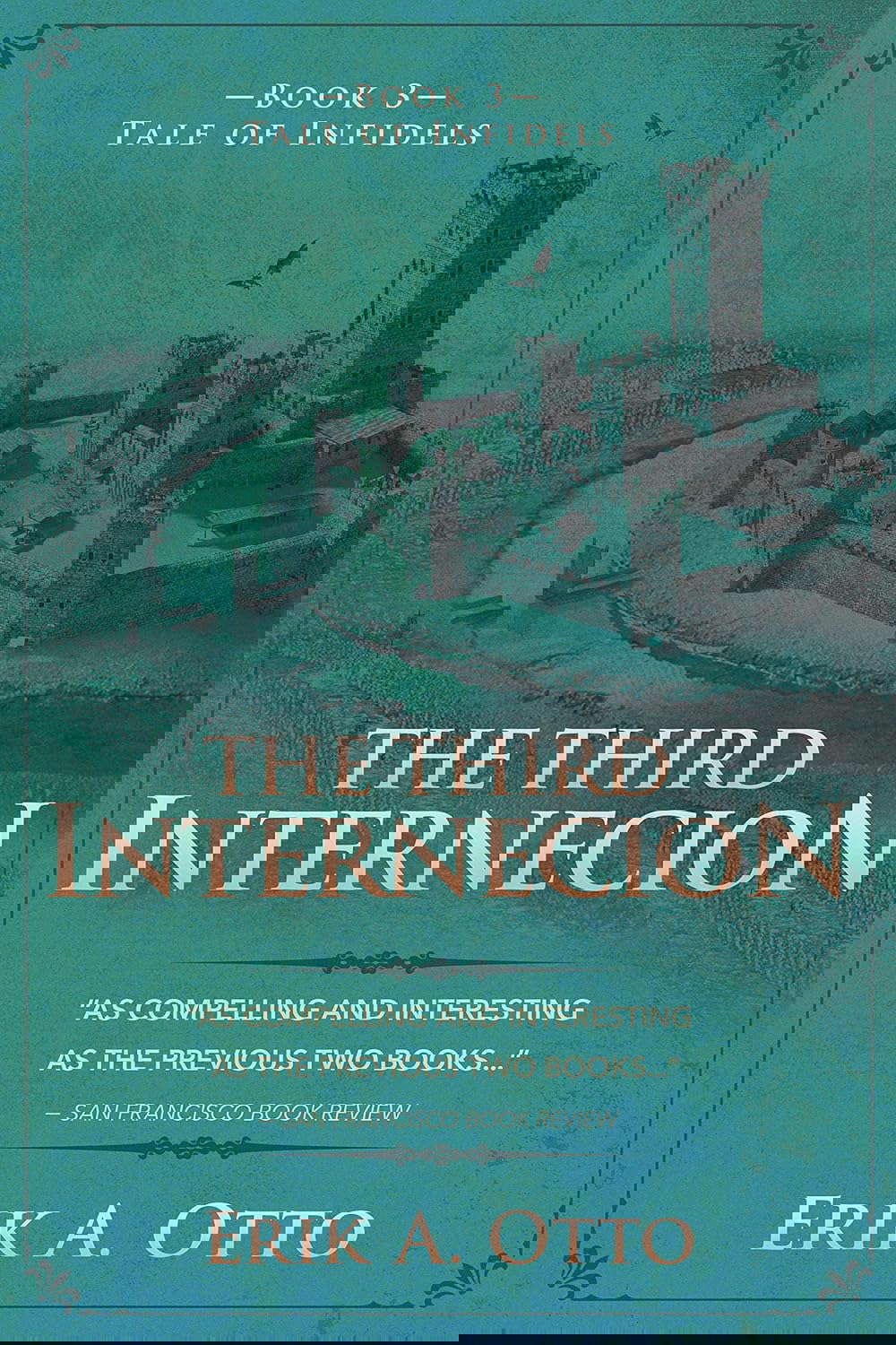 The Third Internecion (Tale of Infidels Book 3) poster