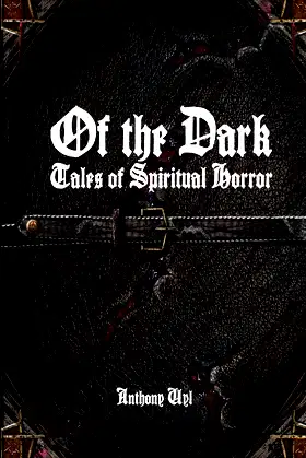 Of the Dark: Tales of Spiritual Horror poster