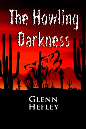 The Howling Darkness: Dark Watch Series poster