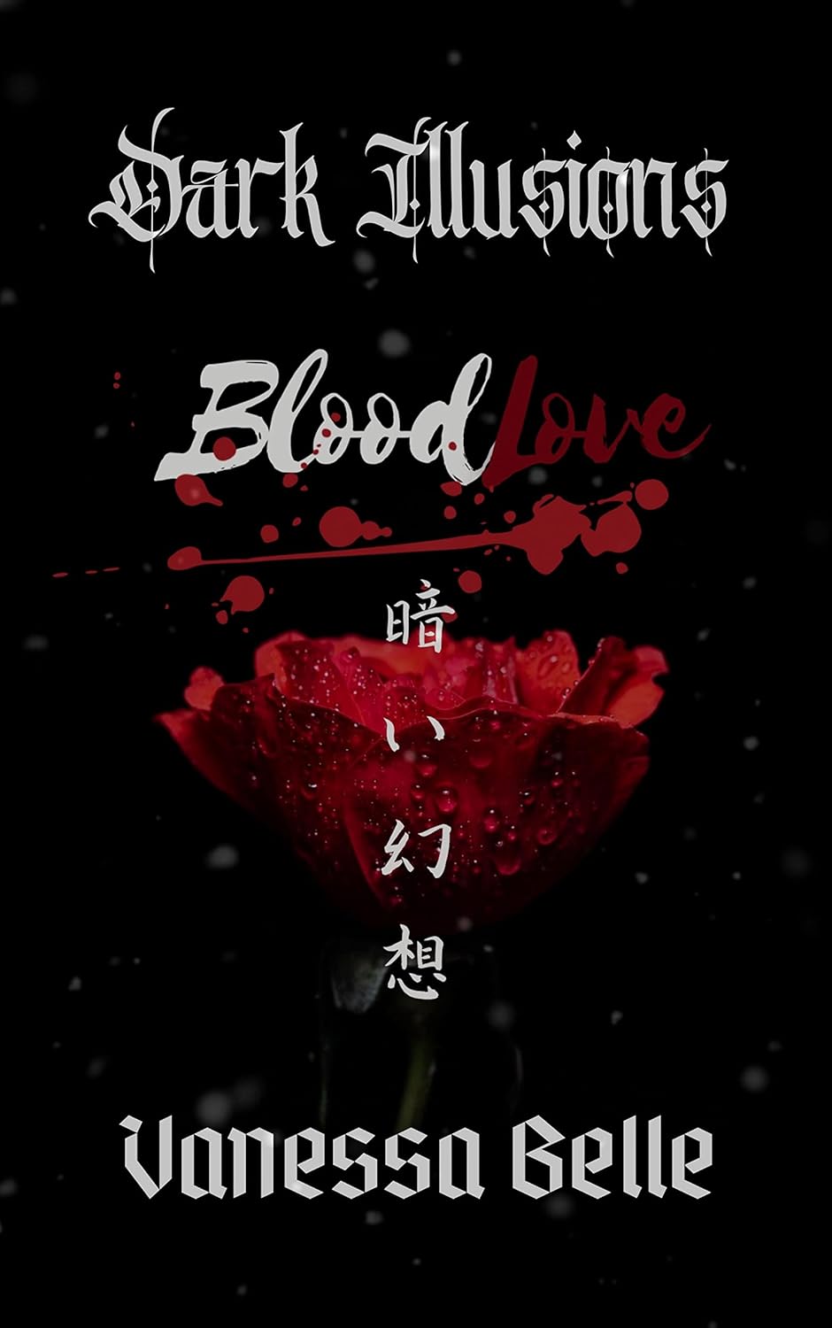 Dark Illusions: Blood Love poster