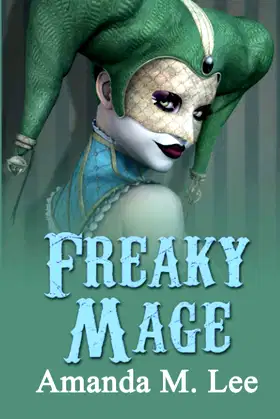 Freaky Mage (A Mystic Caravan Mystery) poster