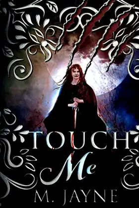 Touch Me (The Novus Pack Series) poster
