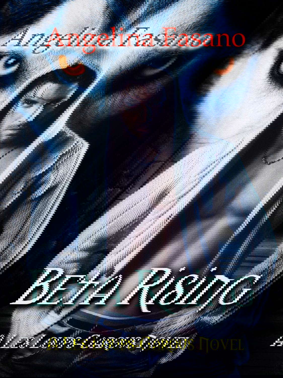 Beta Rising: A Les Loups-Garous Novel poster