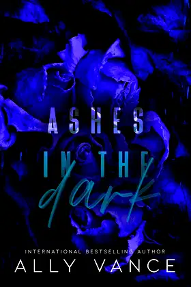 Ashes in the Dark poster