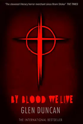 By Blood We Live (The Last Werewolf 3) (The Last Werewolf Trilogy) poster
