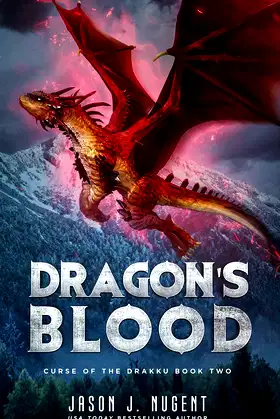 Dragon's Blood: Curse of the Drakku Book Two poster