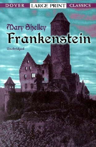 Frankenstein (Dover Large Print Classics) poster