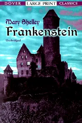 Frankenstein (Dover Large Print Classics) poster