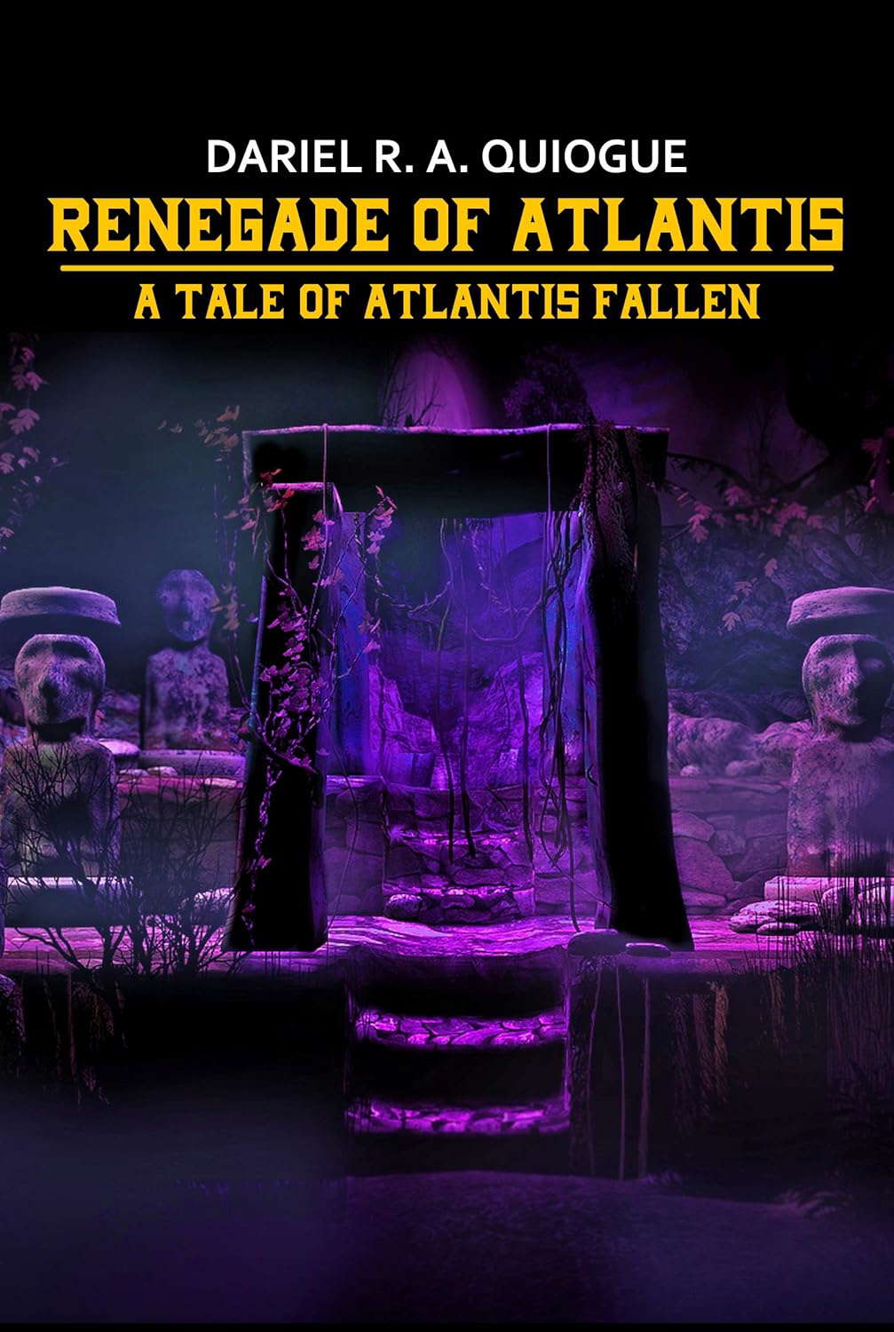 Renegade of Atlantis: A tale of Atlantis Fallen poster