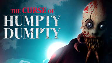 The Curse Of Humpty Dumpty 2 | Official Trailer | Horror Brains poster