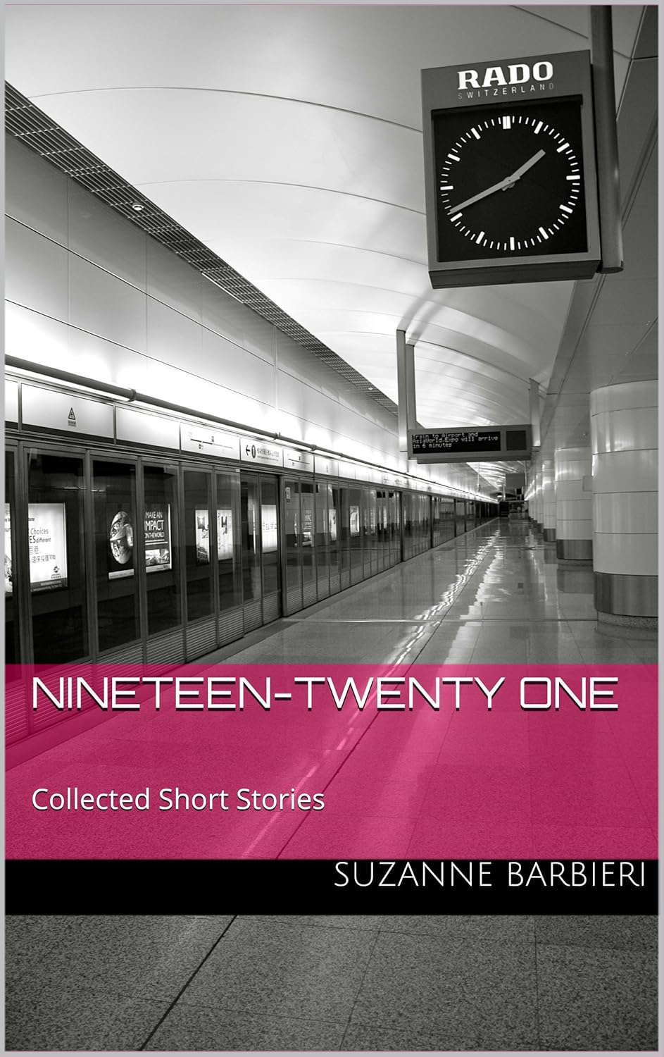 Nineteen-Twenty One: Collected Short Stories poster