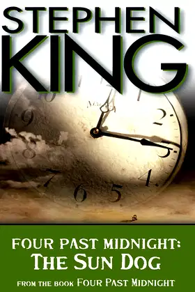 The Sun Dog: Four Past Midnight poster