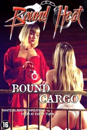 Bound Cargo poster
