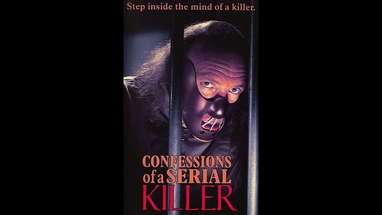 Confessions of a Serial Killer Trailer. poster