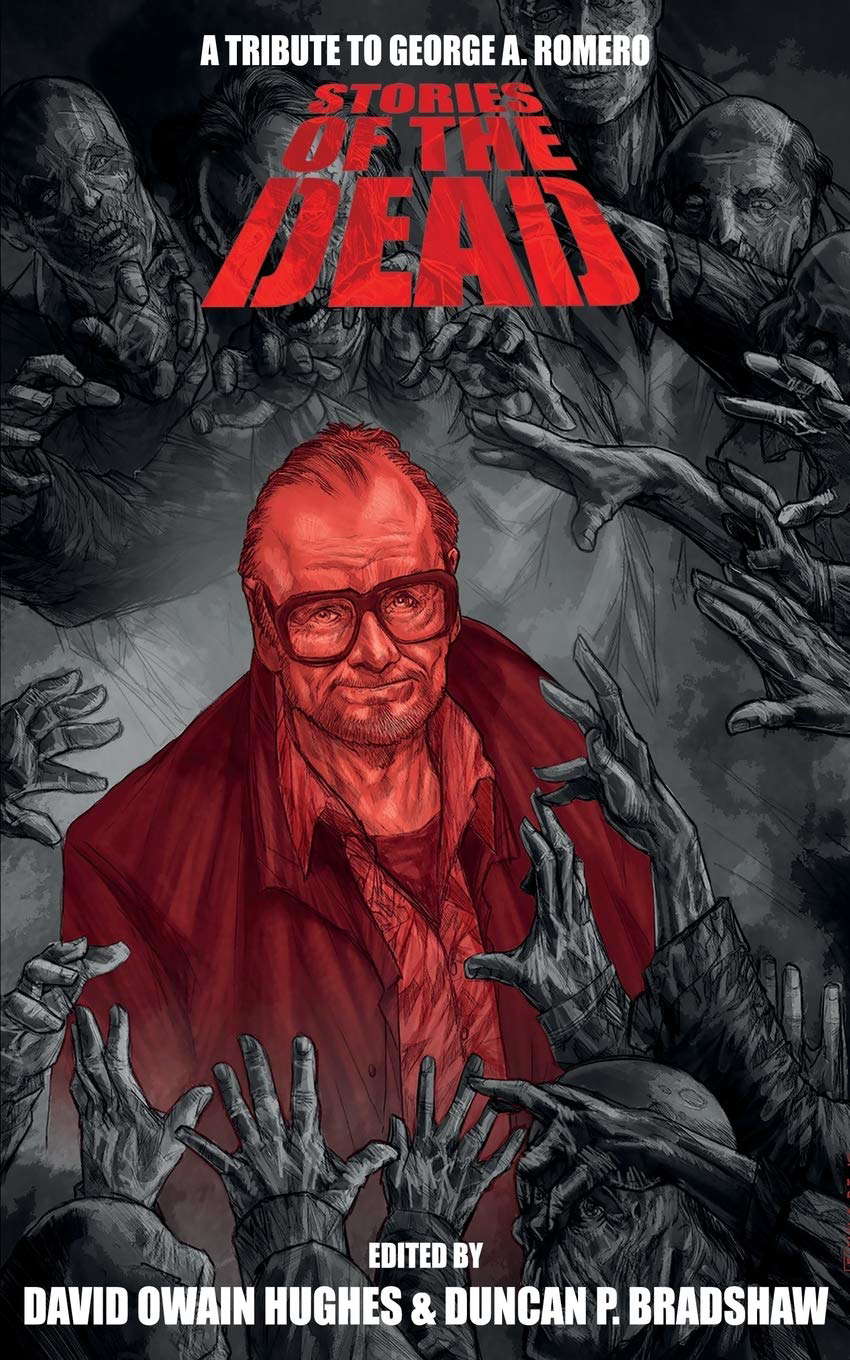 Stories of the Dead: A Tribute to George A. Romero poster