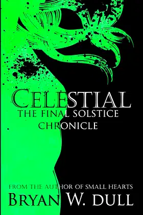 Celestial (The Solstice Chronicles) poster