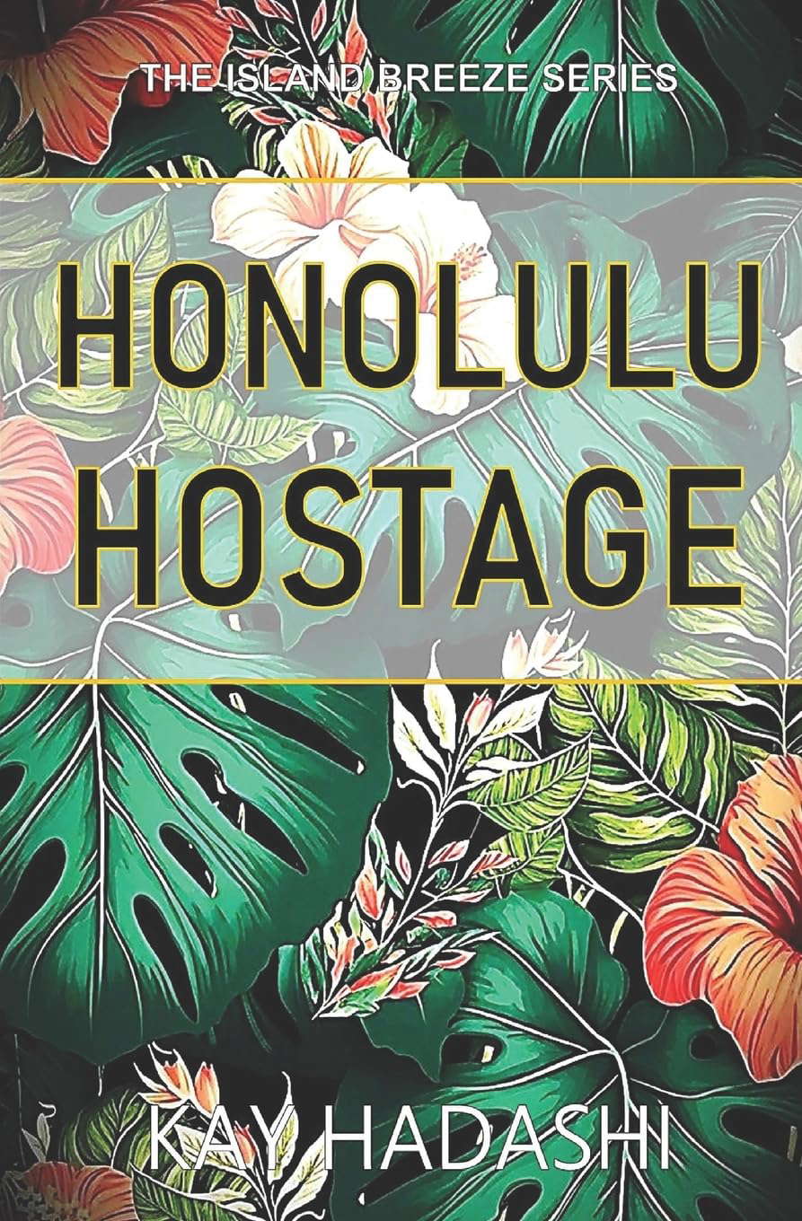 Honolulu Hostage (The Island Breeze Series) poster