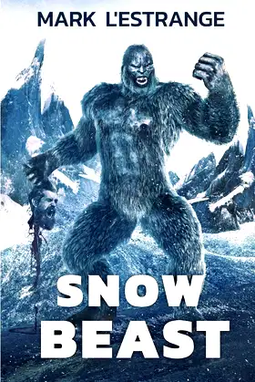 Snow Beast poster
