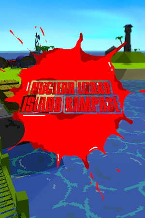 Nuclear Lizard Island Rampage poster