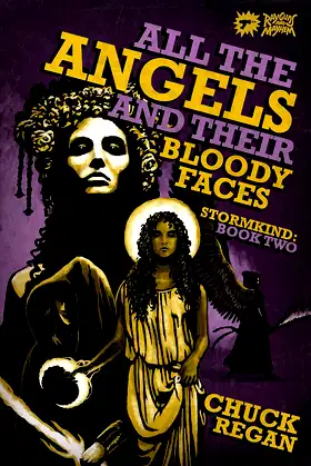 All the Angels and Their Bloody Faces: Stormkind Book Two poster