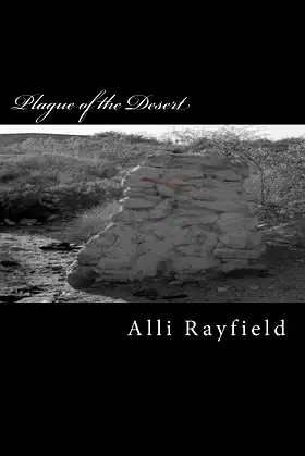 Plague of the Desert: A Plague of the Dead Novel poster