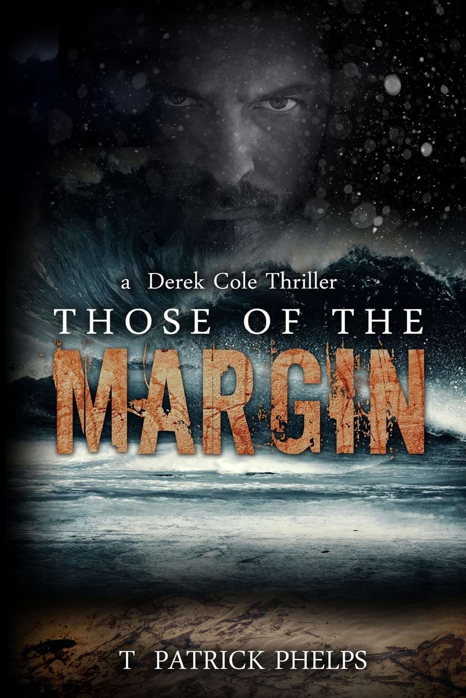 Those of the Margin: a Derek Cole Suspense Thriller poster
