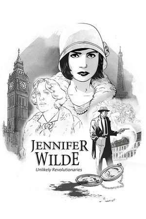 Jennifer Wilde: Unlikely Revolutionaries poster