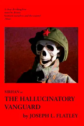 Sirhan: or, The Hallucinatory Vanguard poster