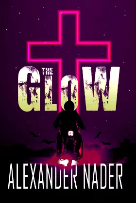 The Glow (Mountain City Chronicles) poster