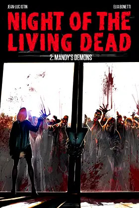 Night of the Living Dead Graphic Novel Volume 2: Mandy's Demons poster