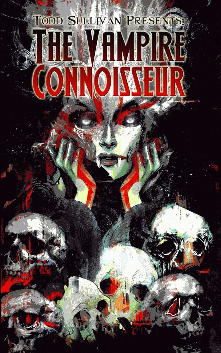 Todd Sullivan Presents: The Vampire Connoisseur poster