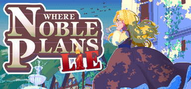 Where Noble Plans Lie capsule
