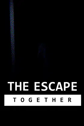 The Escape: Together poster