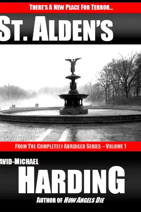 St. Alden's (The Completely Abridged Series Book 1) poster