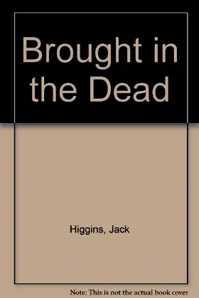 Brought in Dead poster
