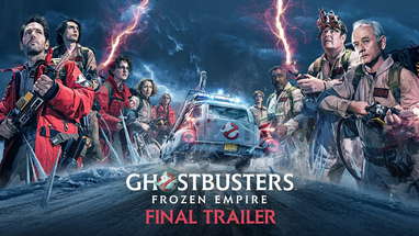 GHOSTBUSTERS: FROZEN EMPIRE - Final Trailer (HD) poster