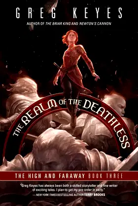 The Realm of the Deathless: The High and Faraway, Book Three (3) poster