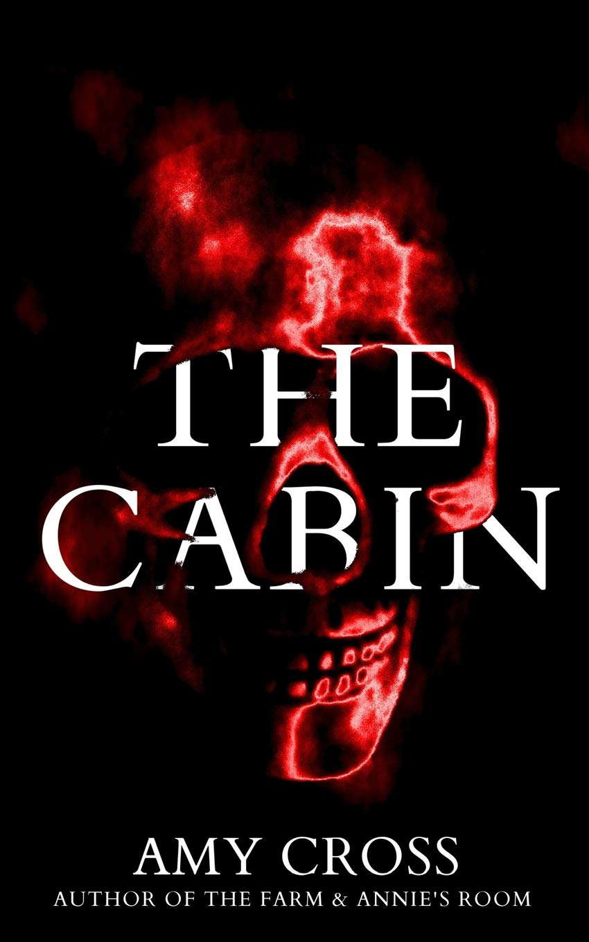The Cabin (The Cabin Trilogy) poster