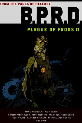B.P.R.D.: Plague of Frogs Collection, Vol. 1 poster