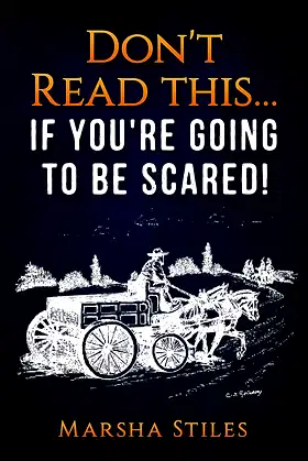 Don't Read This... If You're Going To Be Scared poster