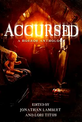 Accursed: A Horror Anthology poster